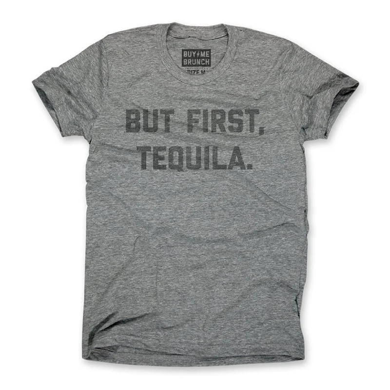 But First Tequila Tee Dynamic Men's Moto