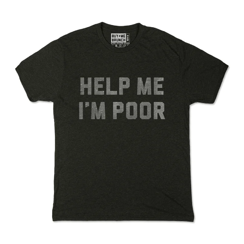 Help Me I'm Poor Tee Youthful Men's Anime