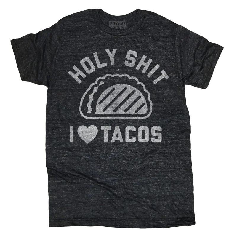 Holy Shit I Love Tacos Tee Preppy Men's College