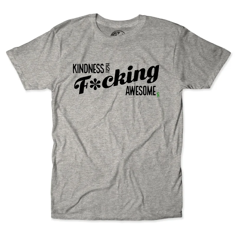 Kindness is F*cking Awesome Tee Artistic Men's Hand