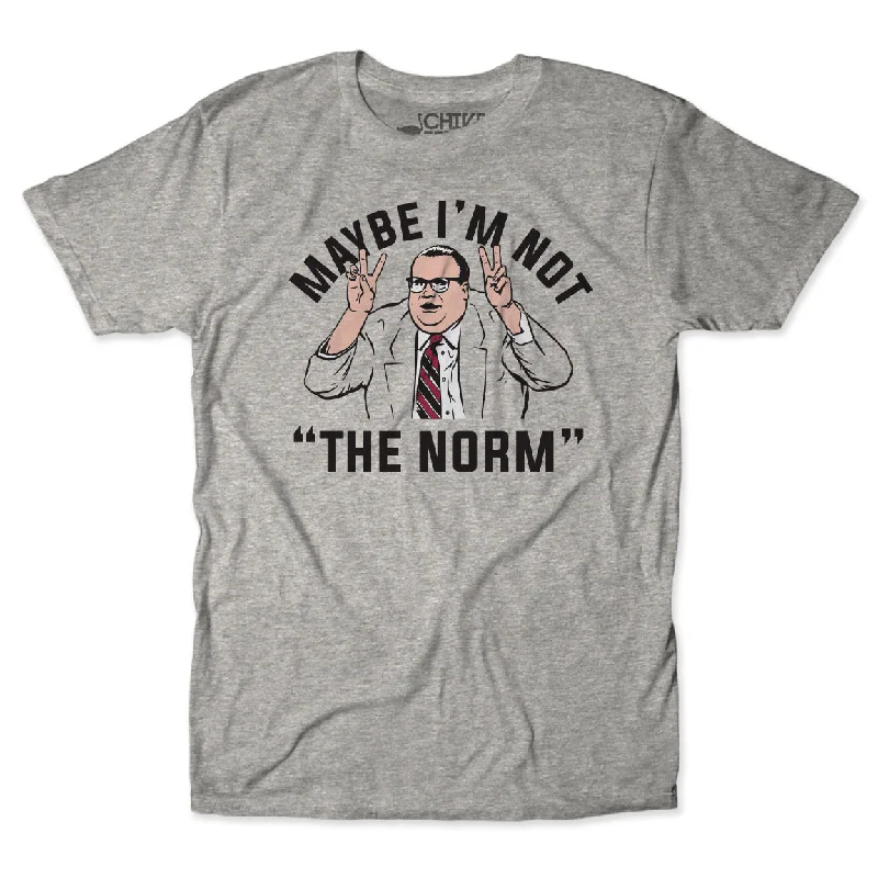 Maybe I'm Not The Norm Tee Modern Men's 