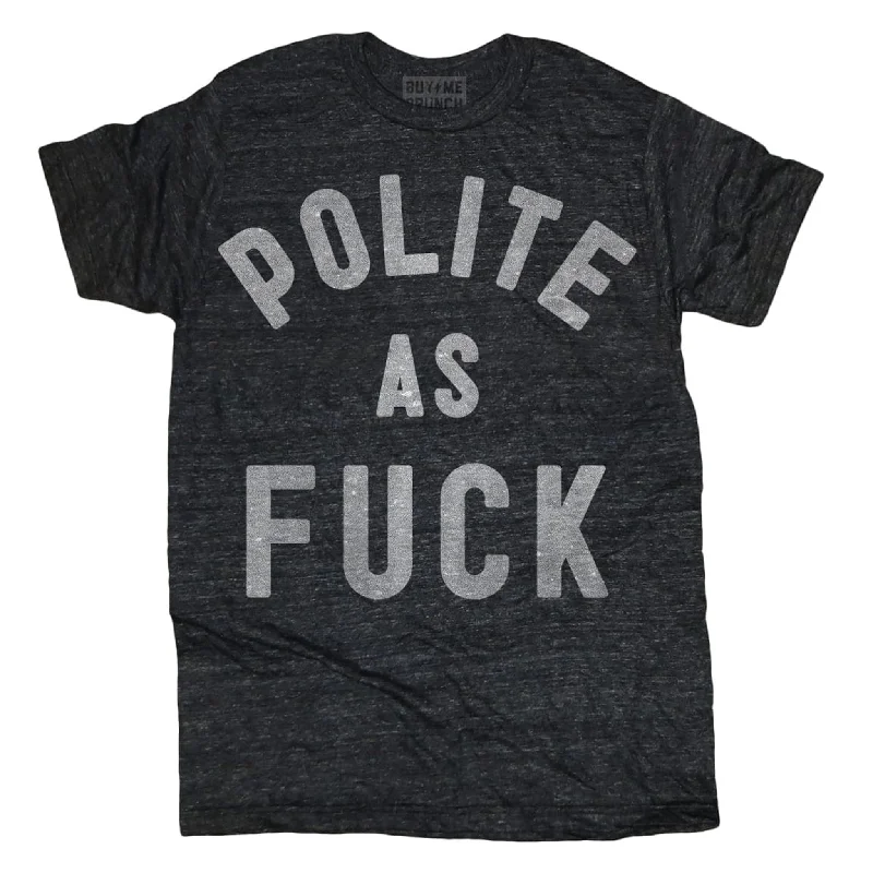 Polite as Fuck Tee Modern Men's Geometric