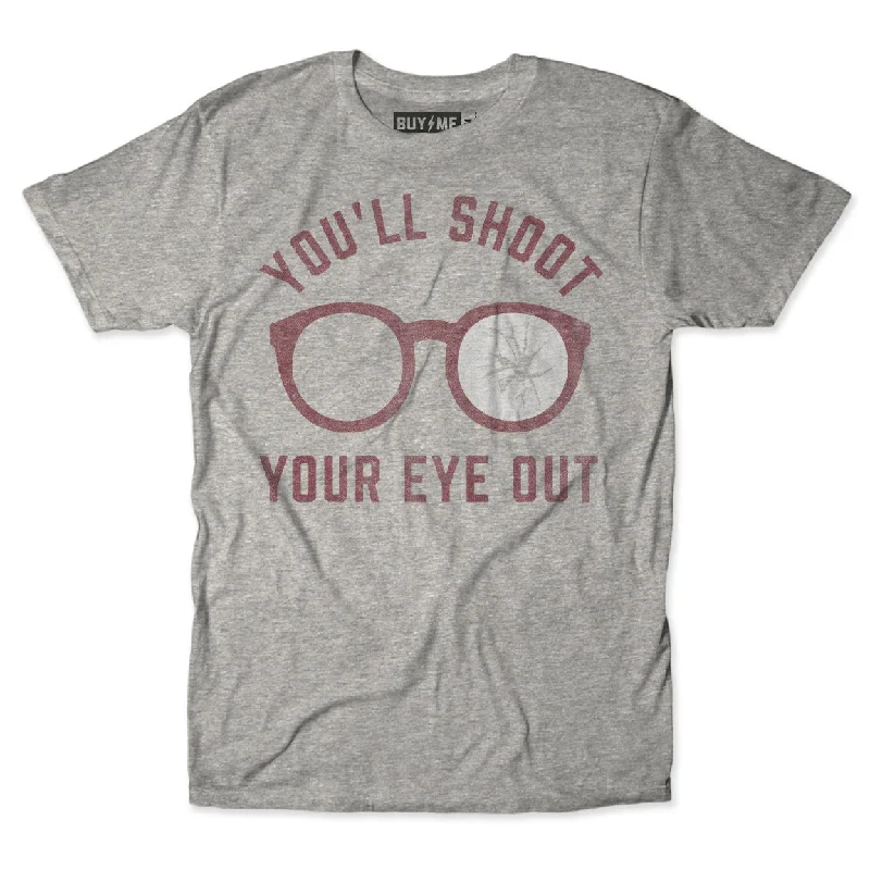 Shoot Your Eye Out Tee Athletic Men's High