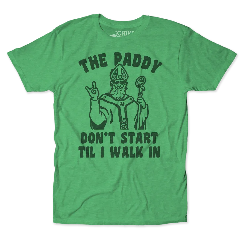 The Paddy Don't Start Unisex Tee Refined Men's European