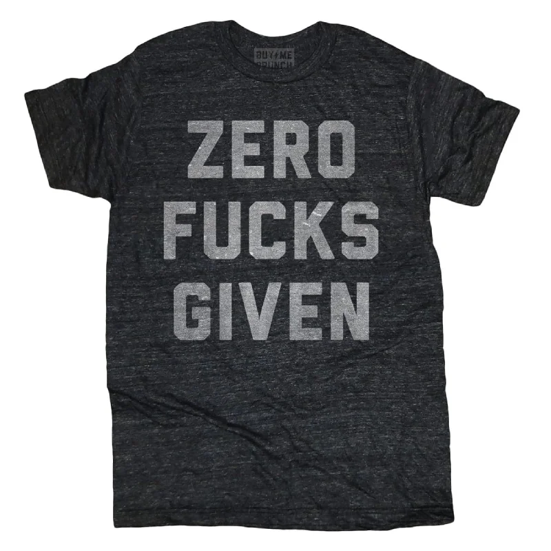 Zero Fucks Given Tee Minimalist Men's Casual 